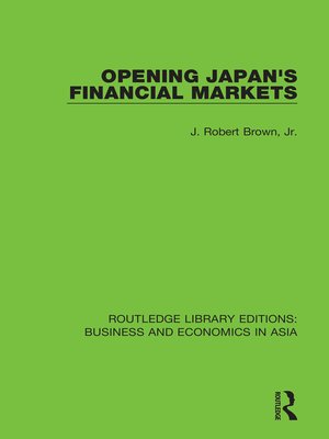 cover image of Opening Japan's Financial Markets